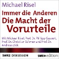 Cover-Bild zum Titel 'Immer die Anderen - Die Macht der Vorwürfe' von 'Michael Risel'