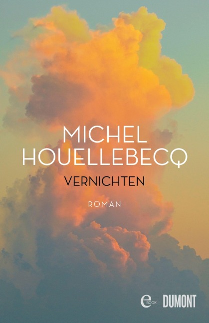 Vernichten - Michel Houellebecq