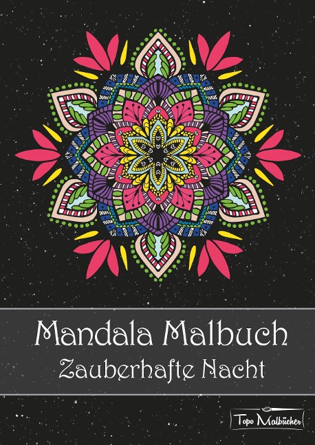 Mandala Malbuch für Erwachsene - Topo Malbücher