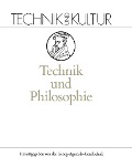 Technik und Philosophie - 