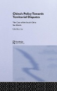 Cover-Bild zum Titel 'China's Policy Towards Territorial Disputes' von 'Chi-Kin Lo'