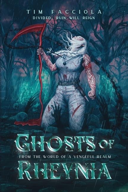 Ghosts of Rheynia - Tim Facciola