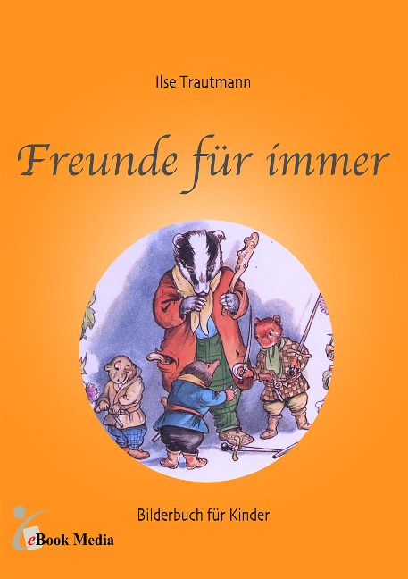 Freunde für immer - Ilse Trautmann