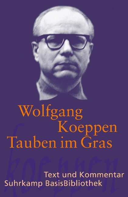 Tauben im Gras - Wolfgang Koeppen