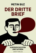 Cover-Bild zum Titel 'Der dritte Brief' von 'Metin Buz'