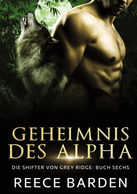 Geheimnis des Alphas - Reece Barden
