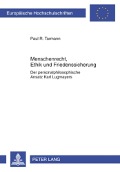 Cover-Bild zum Titel 'Menschenrecht, Ethik und Friedenssicherung' von 'Paul R. Tarmann'