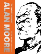 Cover-Bild zum Titel 'The Complete 2000 AD by Alan Moore: Future Shocks & Other Stories' von 'Alan Moore'