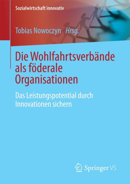 Die Wohlfahrtsverbande als föderale Organisationen - 