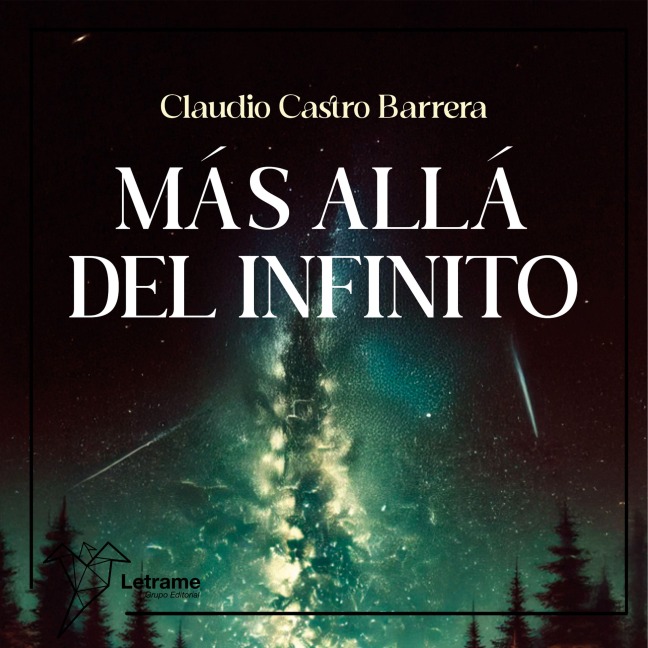 Más allá del infinito - Claudio Bastro Barrera