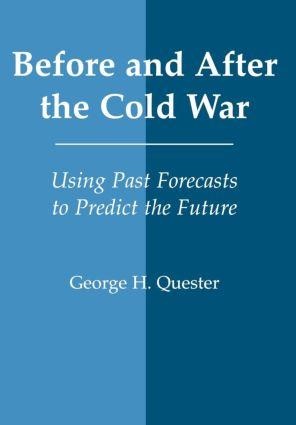 Before and After the Cold War - George H Quester