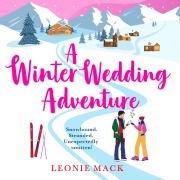 Cover-Bild zum Titel 'A Winter Wedding Adventure' von 'Leonie Mack'