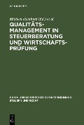 Cover-Bild zum Titel 'Qualitätsmanagement in Steuerberatung und Wirtschaftsprüfung' von ''