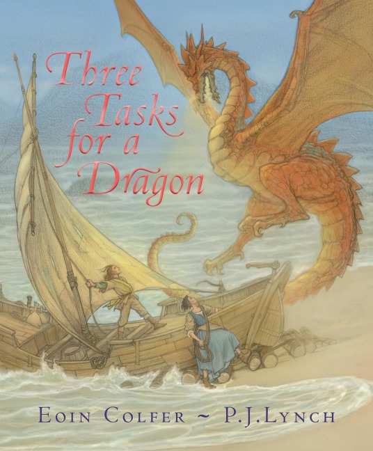 Three Tasks for a Dragon - Eoin Colfer