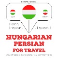 Magyar - perzsa: utazáshoz - Jm Gardner