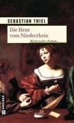 Cover-Bild zum Titel 'Die Hexe vom Niederrhein' von 'Sebastian Thiel'