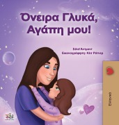 Sweet Dreams, My Love (Greek Book for Kids) - Shelley Admont, Kidkiddos Books