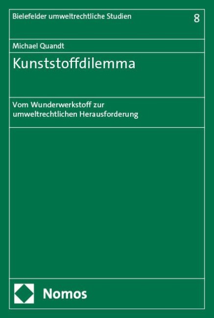 Kunststoffdilemma - Michael Quandt