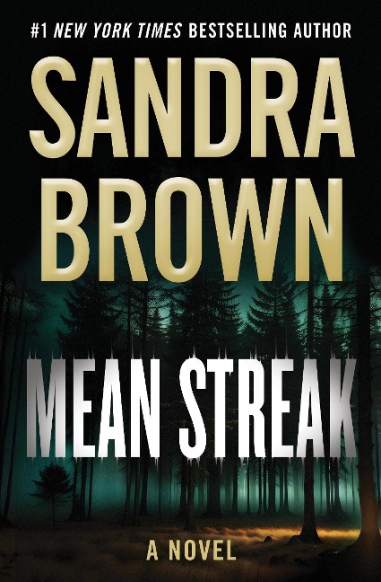 Mean Streak - Sandra Brown