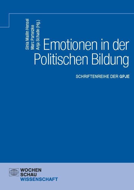 Emotionen in der Politischen Bildung - 