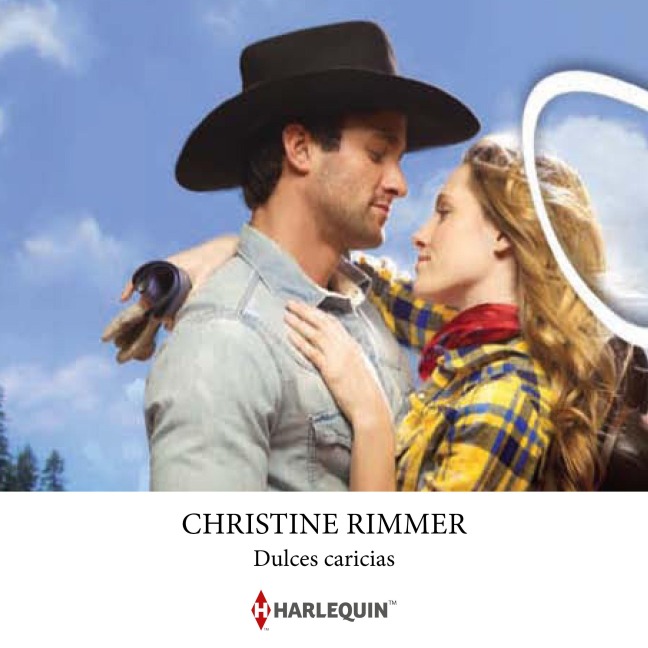 Dulces caricias - Christine Rimmer