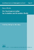 Cover-Bild zum Titel 'Der Insolvenzverwalter im russischen und deutschen Recht' von 'Rainer Wedde'