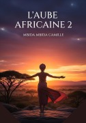 Cover-Bild zum Titel 'L'aube africaine 2' von 'Mbida Mbida Camille'