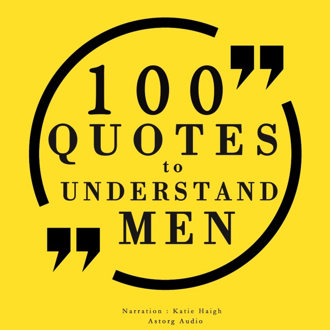 100 quotes to understand men - Jm Gardner