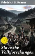 Cover-Bild zum Titel 'Slavische Volkforschungen' von 'Friedrich S. Krauss'