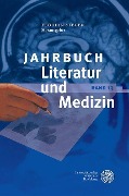 Cover-Bild zum Titel 'Jahrbuch Literatur und Medizin' von ''