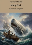 Cover-Bild zum Titel 'Moby Dick - Gekürzt' von 'Herman Melville'