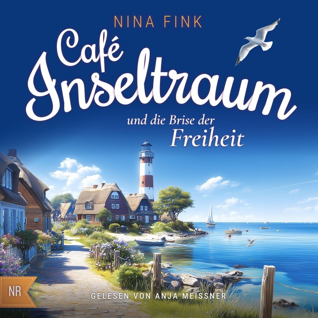 Cafe Inseltraum und die Brise der Freiheit - Nina Fink