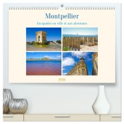 Cover-Bild zum Titel 'Montpellier - Escapades en ville et aux alentours (Calendrier mural 2026 DIN A2 vertical) calendrier de bureau' von 'Elisabeth Schittenhelm'