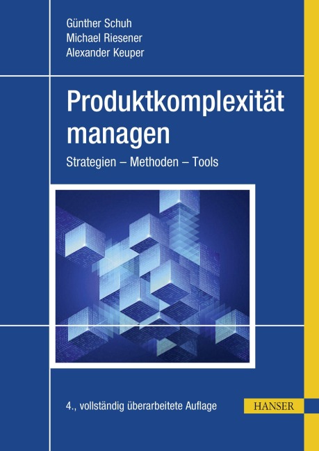Produktkomplexität managen - Günther Schuh, Alexander Keuper, Michael Riesener