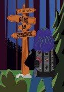 Cover-Bild zum Titel 'Göre am Kreuzweg' von 'Heike'