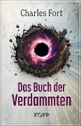 Cover-Bild zum Titel 'Das Buch der Verdammten' von 'Charles Fort'