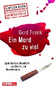Ein Mord zu viel (Blutiger Osten Band 70) - Gerd Frank
