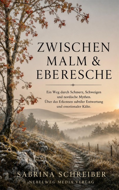 Zwischen Malm & Eberesche - Sabrina Schreiber
