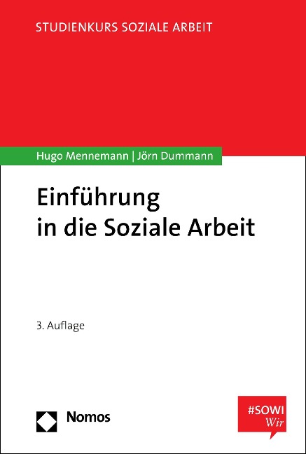 Einführung in die Soziale Arbeit - Hugo Mennemann, Jörn Dummann