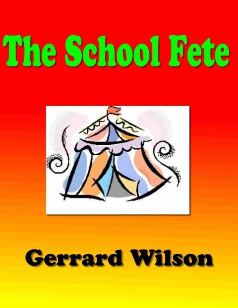 The School Fete - Gerrard Wilson