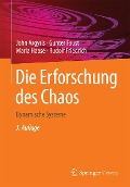 Cover-Bild zum Titel 'Die Erforschung des Chaos' von 'John Argyris, Gunter Faust, Maria Haase, Rudolf Friedrich'