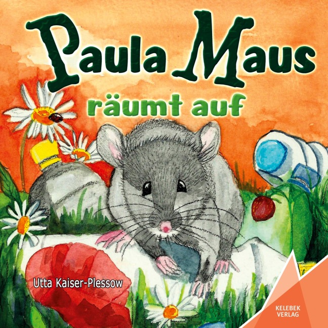 Paula Maus räumt auf - Utta Kaiser-Plessow