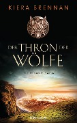 Cover-Bild zum Titel 'Der Thron der Wölfe' von 'Kiera Brennan'