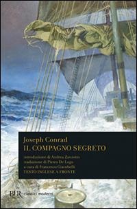 Il compagno segreto. Testo inglese a fronte - Joseph Conrad