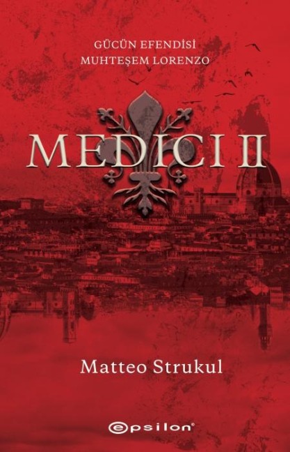 Medici 2 - Matteo Strukul