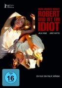 Cover-Bild zum Titel 'Mein Bruder heisst Robert und ist ein Idiot' von 'Philip Gröning, Sabine Timoteo'