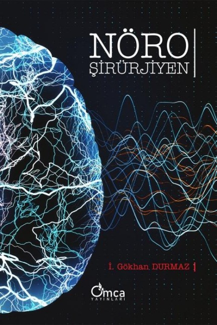Nörosirürjiyen - I. Gökhan Durmaz