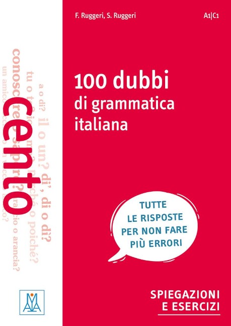100 dubbi di grammatica italiana - Fabrizio Ruggeri, Stefania Ruggeri