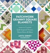 Cover-Bild zum Titel 'Patchwork Granny Square Blankets' von 'Anita Gibney, @Madebyanita'