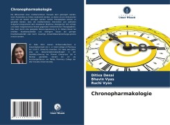 Cover-Bild zum Titel 'Chronopharmakologie' von 'Ditixa Desai, Bhavin Vyas, Ruchi Vyas'